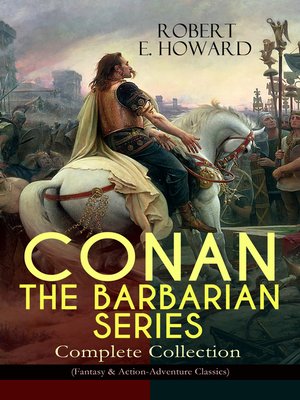cover image of Conan the Barbarian Series – Complete Collection